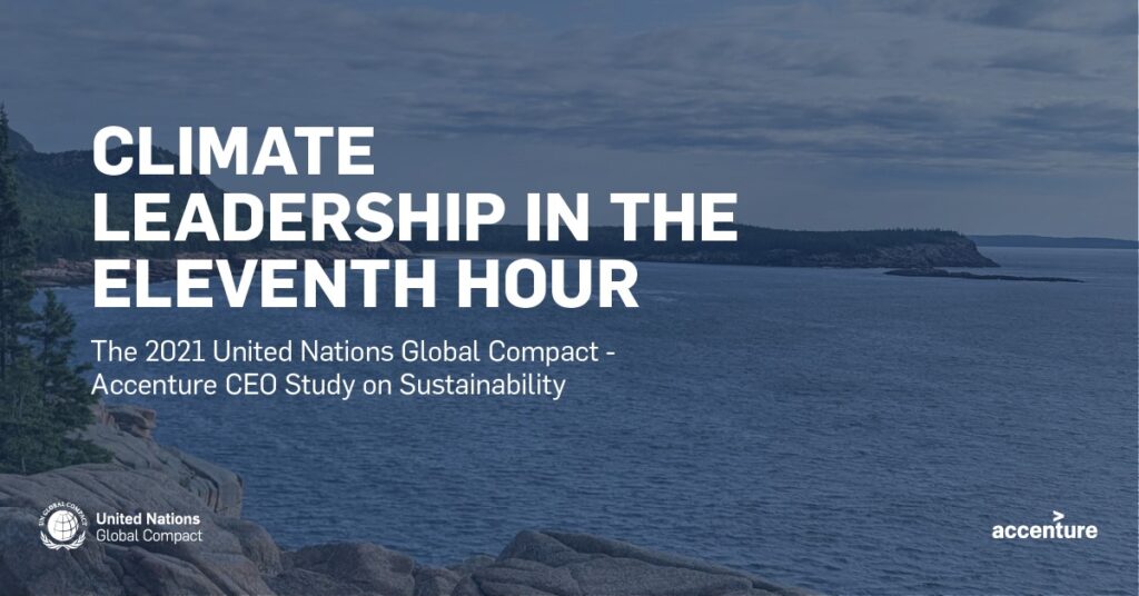 Μελέτη UN Global Compact & Accenture: Οι CEOs ζητούν συνεπείς κλιματικές πολιτικές